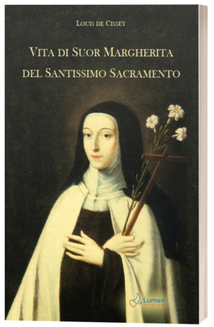 Vita di Suor Margherita del Santissimo Sacramento